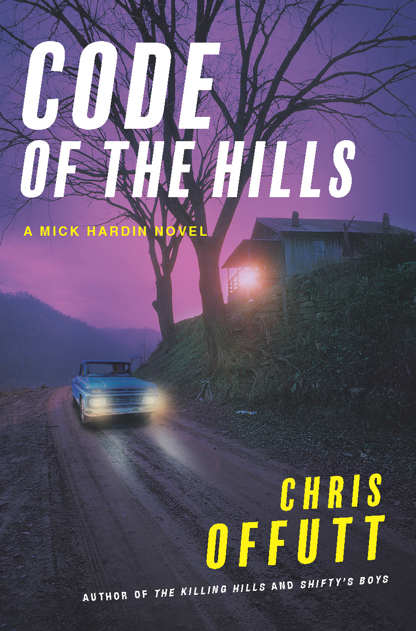 Code Of The Hills Chris Offutt