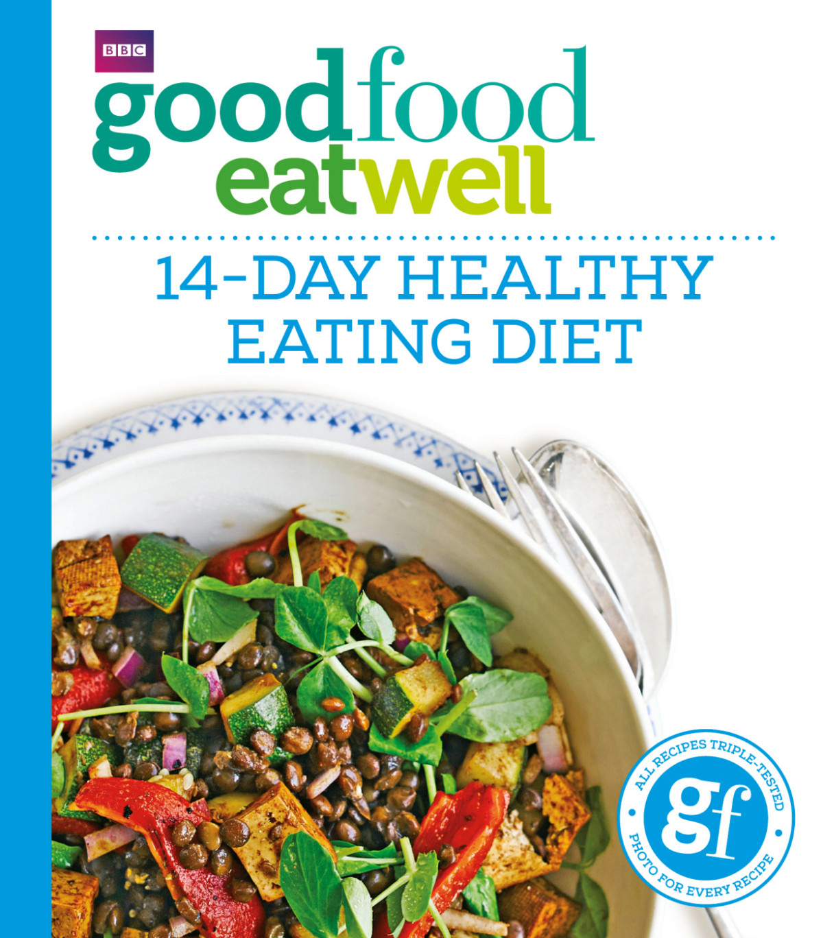 Good Food Eat Well 14day Healthy Eating Diet Sara Buenfeld