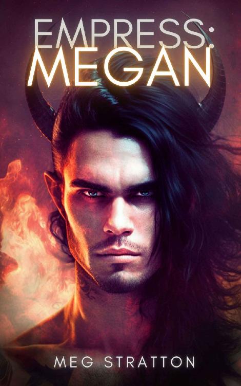 Empress Megan The Oracles Journey Series Book 2 Meg Stratton