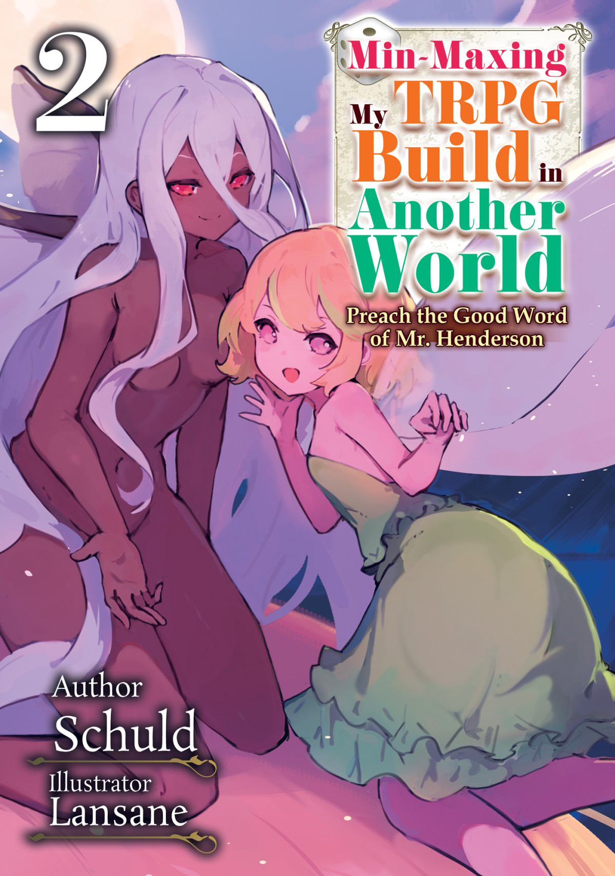Minmaxing My Trpg Build In Another World Volume 2 Schuld