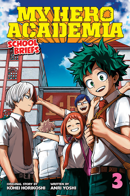 My Hero Academia School Briefs Vol 3 Kohei Horikoshi Anri Yoshi