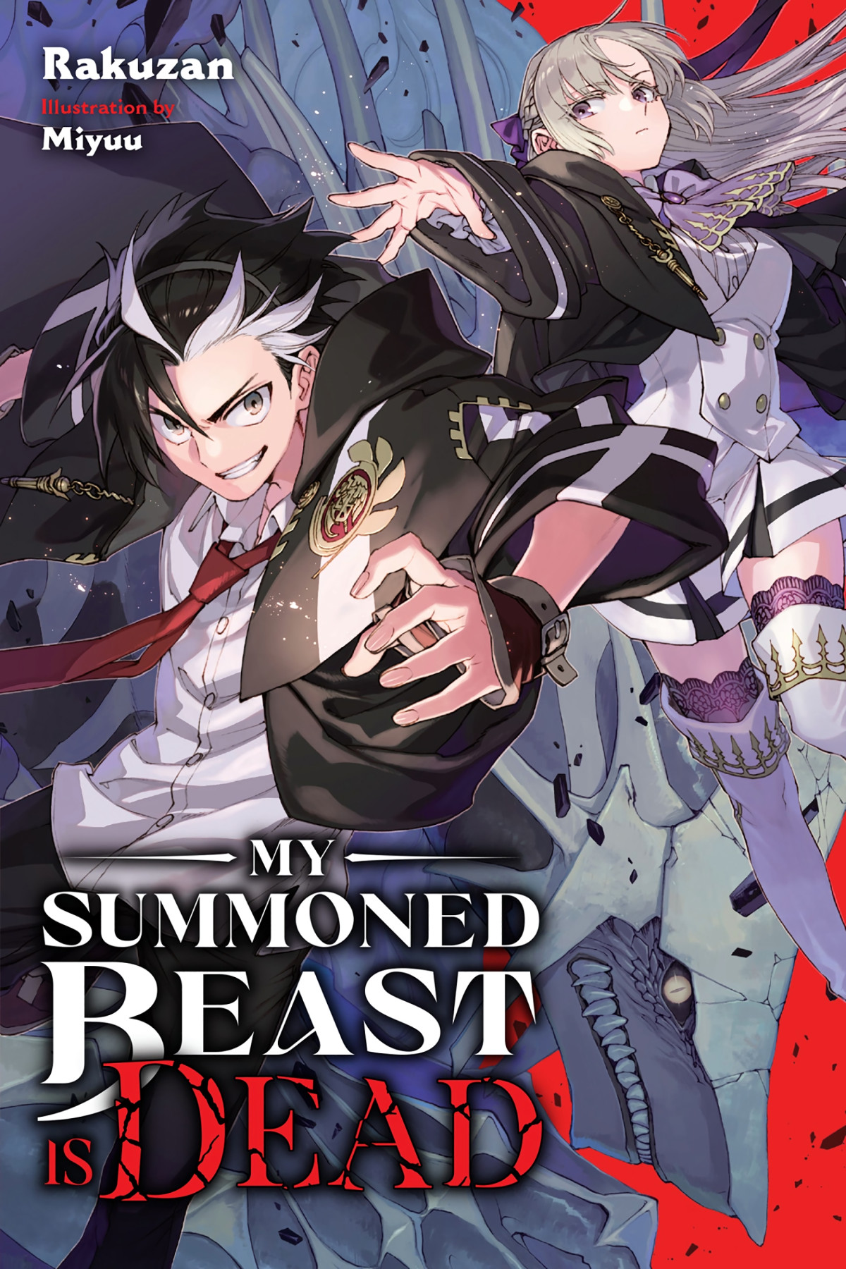 My Summoned Beast Is Dead Vol 1 Rakuzan And Miyuu