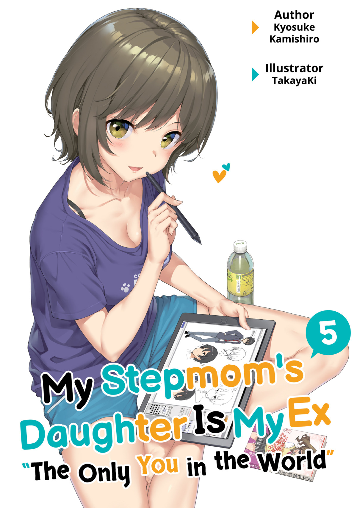 My Stepmoms Daughter Is My Ex Volume 5 Kyosuke Kamishiro
