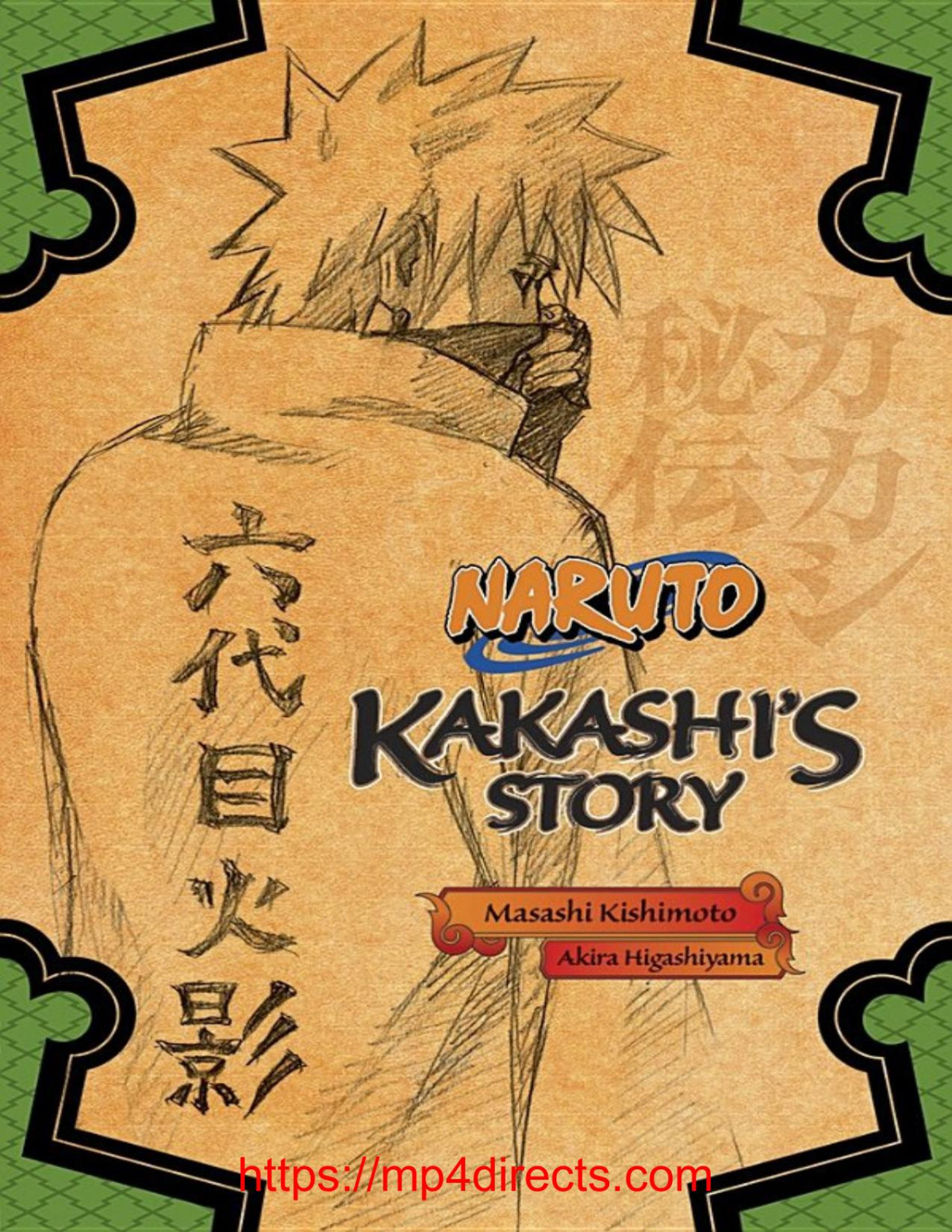 Naruto Kakashis Story Masashi Kishimoto Akira Higashiyama