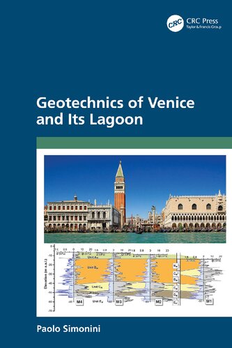 Geotechnics Of Venice And Its Lagoon Paolo Simonini