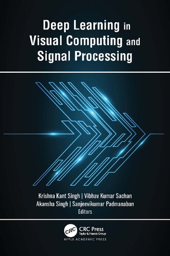 Deep Learning In Visual Computing And Signal Processing Krishna Kant Singh