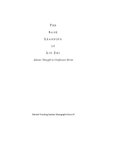 The Sage Learning Of Liu Zhi Islamic Thought In Confucian Terms Sachiko Murata