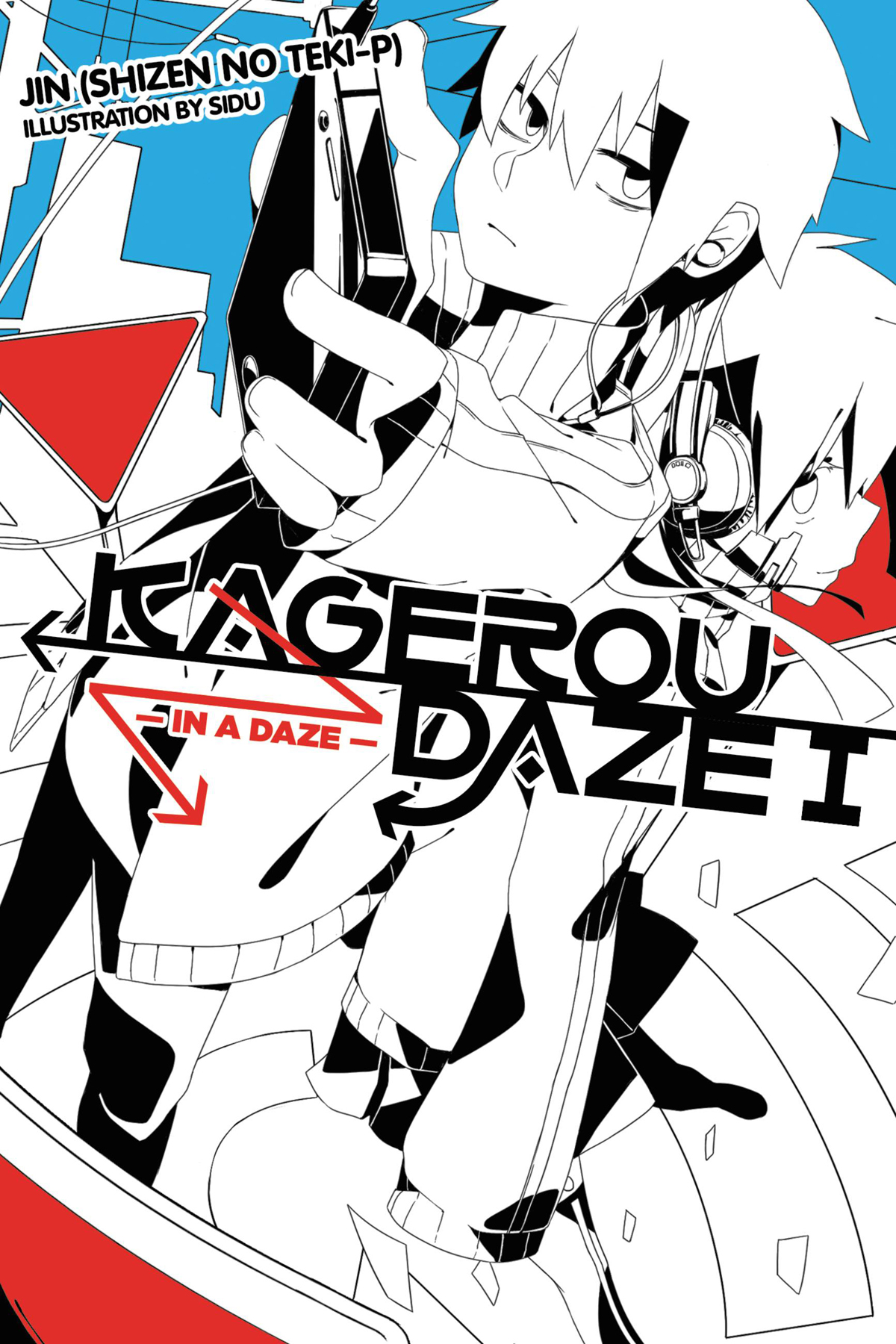 Kagerou Daze Vol 1 In A Daze Jin Shizen No Tekip And Sidu