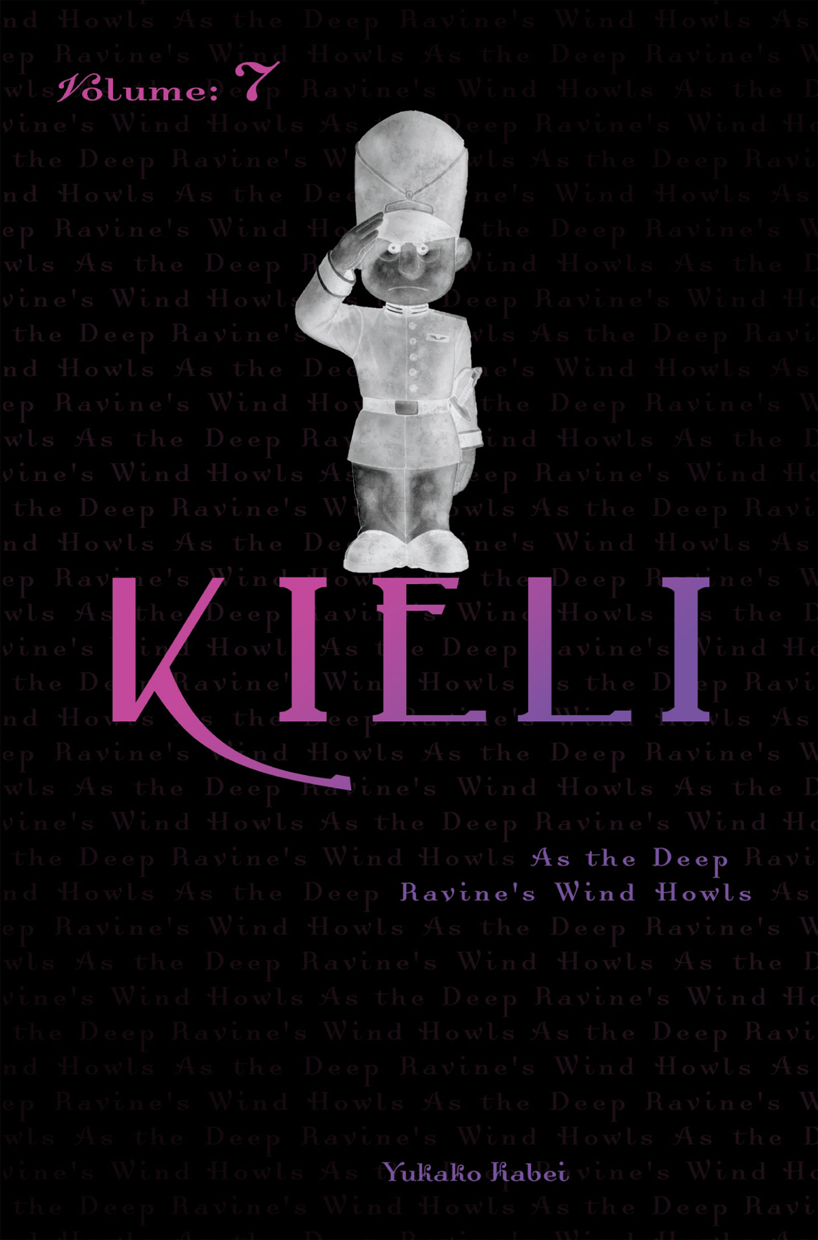 Kieli Vol 7 As The Deep Ravines Wind Howls Kabei Yukako