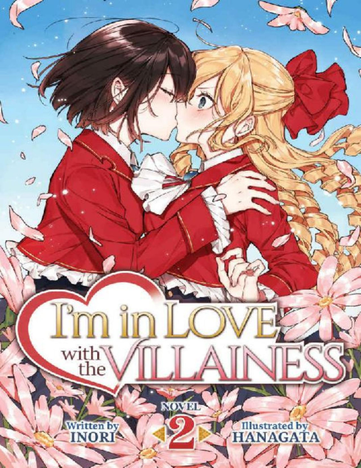 Im In Love With The Villainess Light Novel Vol 2 Inori