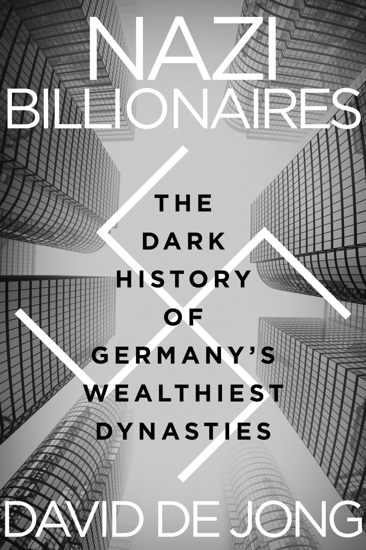 Nazi Billionaires David De Jong