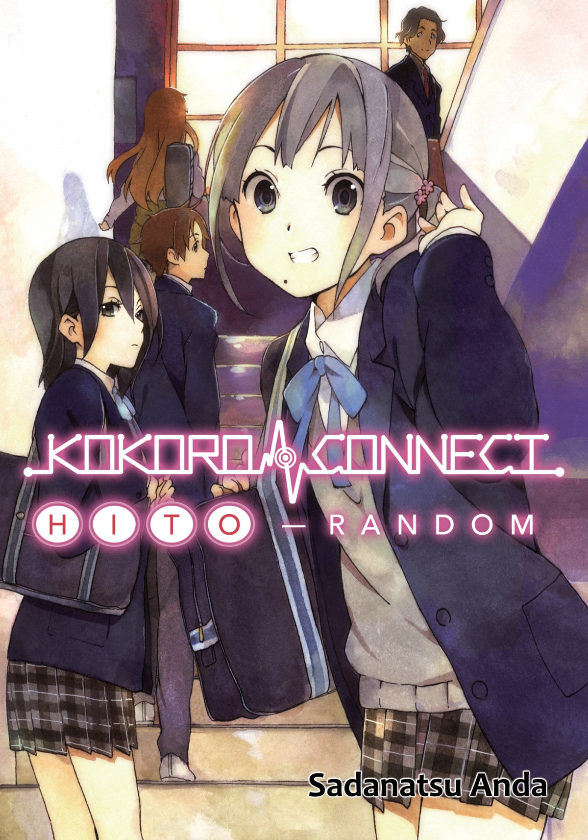 Kokoro Connect Volume 1 Hito Random Sadanatsu Anda