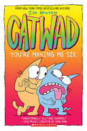 Youre Making Me Six Catwad Jim Benton