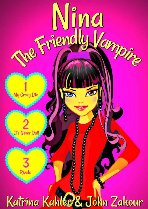 Nina The Friendly Vampire John Zakour Katrina Kahler
