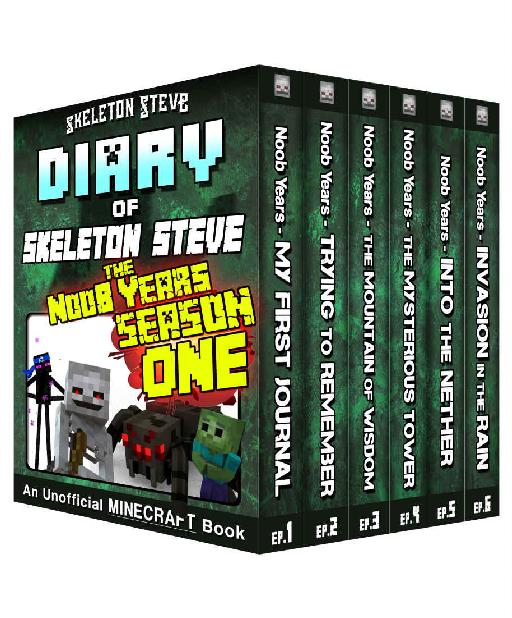 Diary Of Minecraft Skeleton Steve The Noob Years Full Season One 1 Unofficial Minecraft Books For Kids Teens Nerds Adventure Fan Fiction Diary Mobs Series Diaries Bundle Box Sets 6 Skeleton Steve