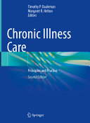 Chronic Illness Care Principles And Practice 2nd Timothy P Daaleman Editor
