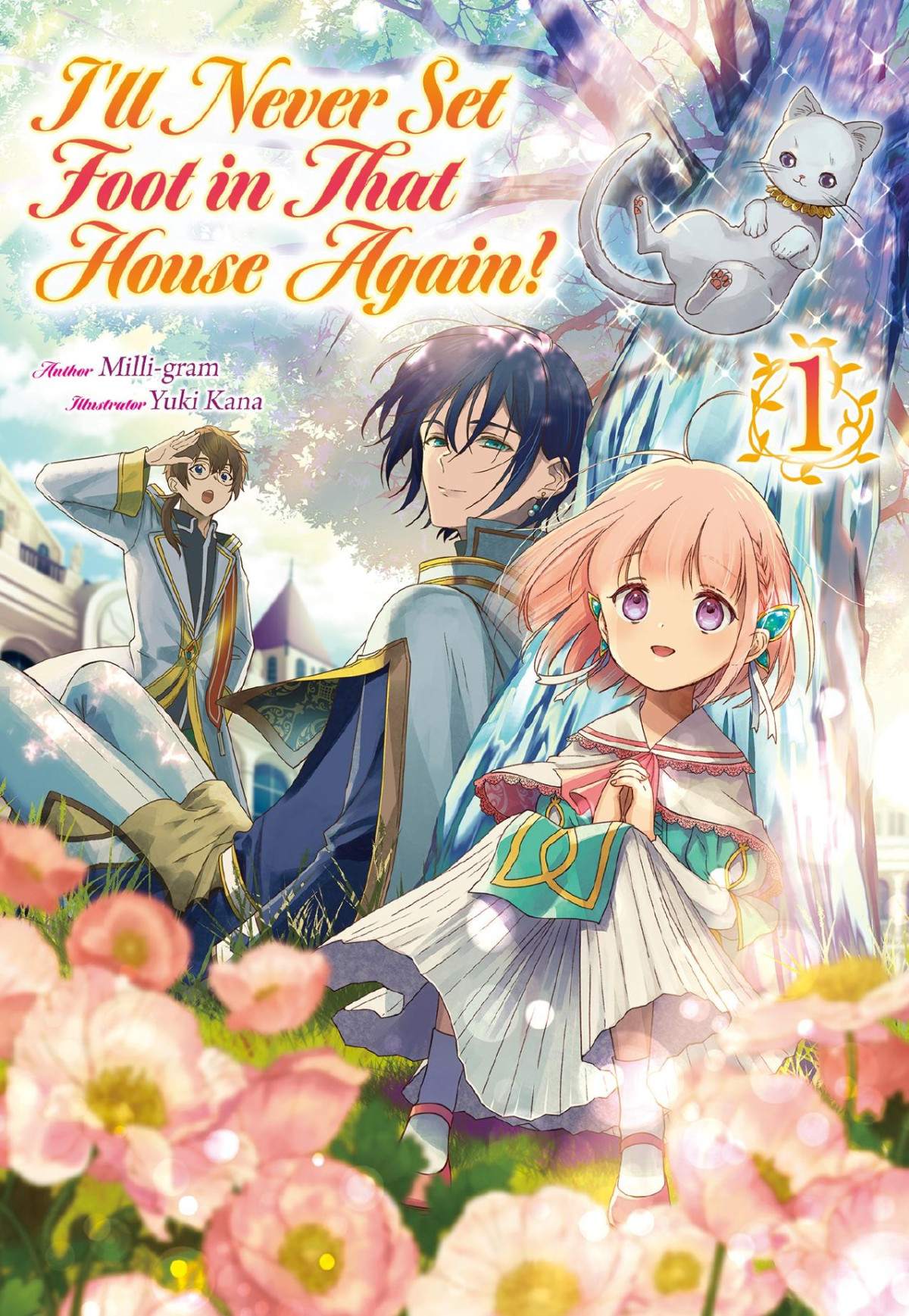 Ill Never Set Foot In That House Again Volume 1 Milligram