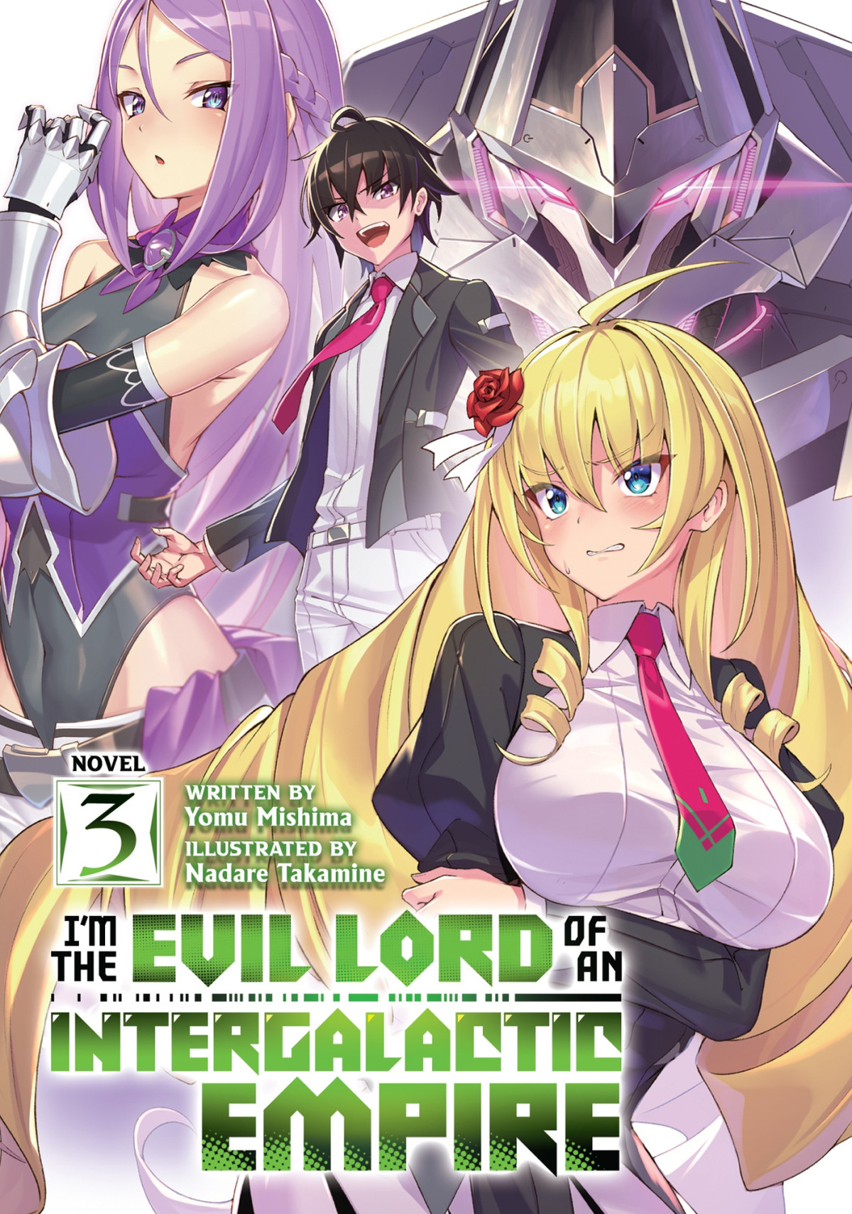 Im The Evil Lord Of An Intergalactic Empire Light Novel Vol 3 Yomu Mishima