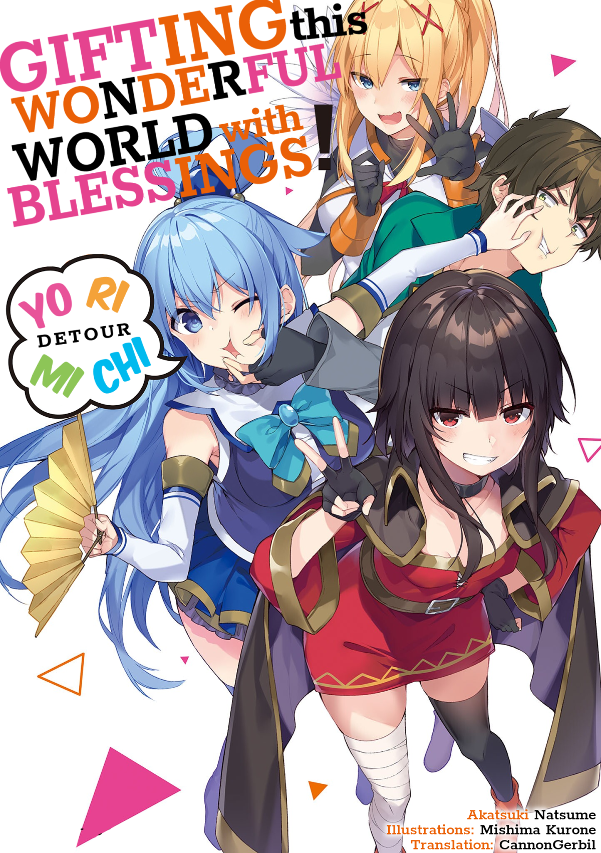 Gifting This Wonderful World With Blessings Detour Akatsuki Natsume