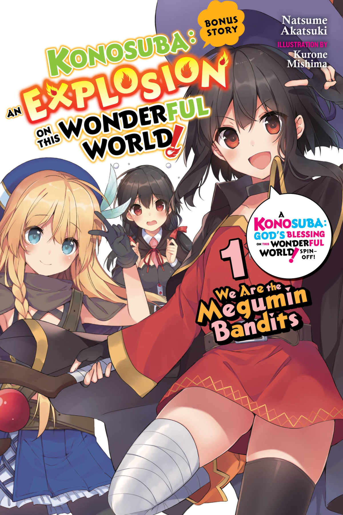 Konosuba An Explosion On This Wonderful World Bonus Story 1 We Are The Megumin Bandits Natsume Akatsuki