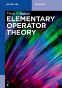 Elementary Operator Theory Marat V Markin