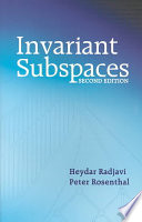 Invariant Subspaces 2nd Edition Heydar Radjavi Peter Rosenthal
