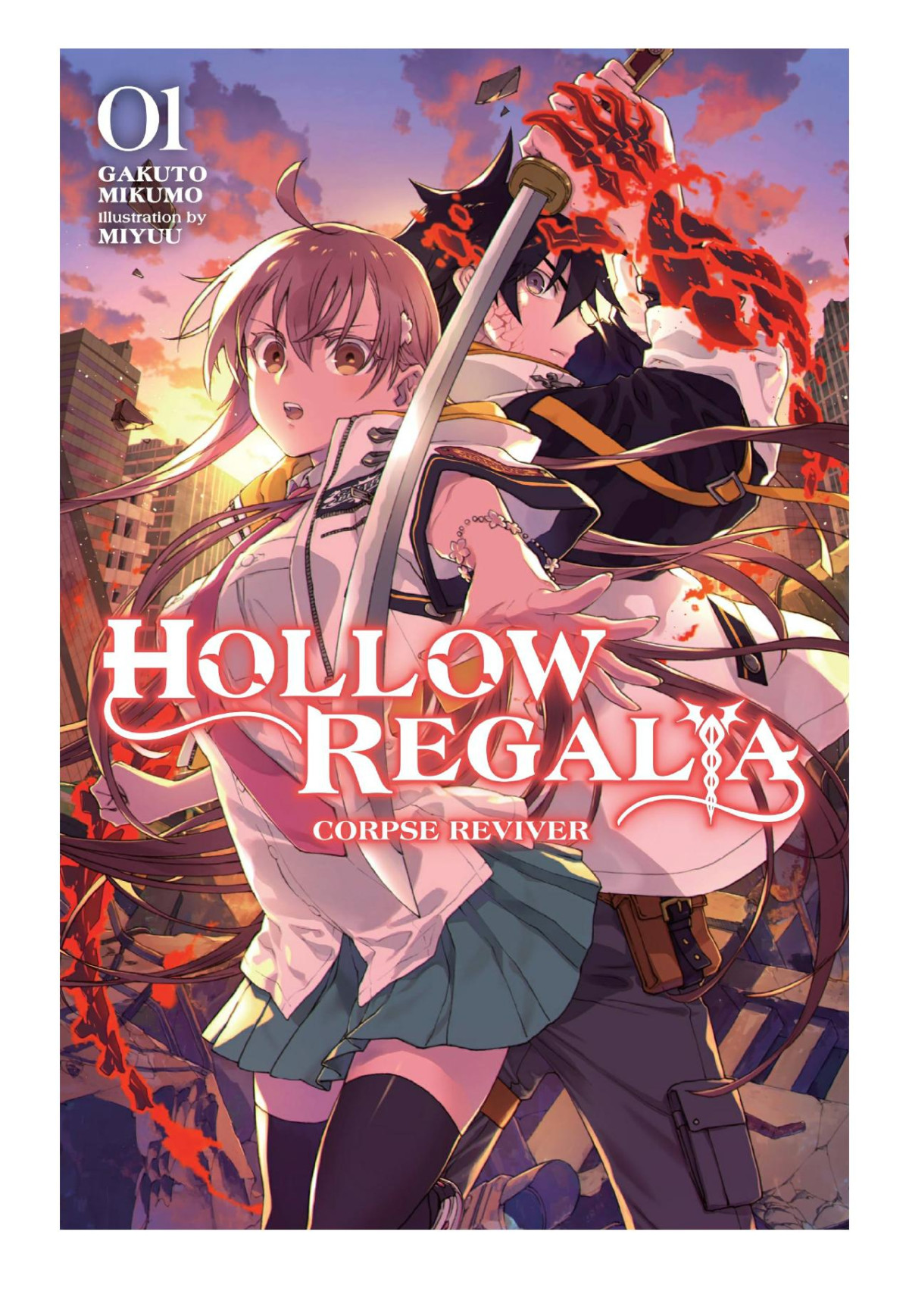 Hollow Regalia Vol1 Corpse Reviver Gakuto Mikumo Miyuu