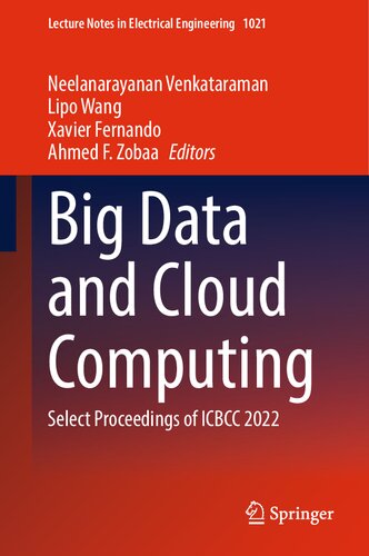 Big Data And Cloud Computing Select Proceedings Of Icbcc 2022 Neelanarayanan Venkataraman