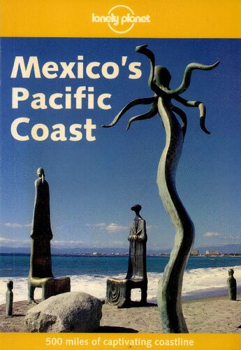 Mexicos Pacific Coast 1st Edition Danny Palmerlee Sandra Bao
