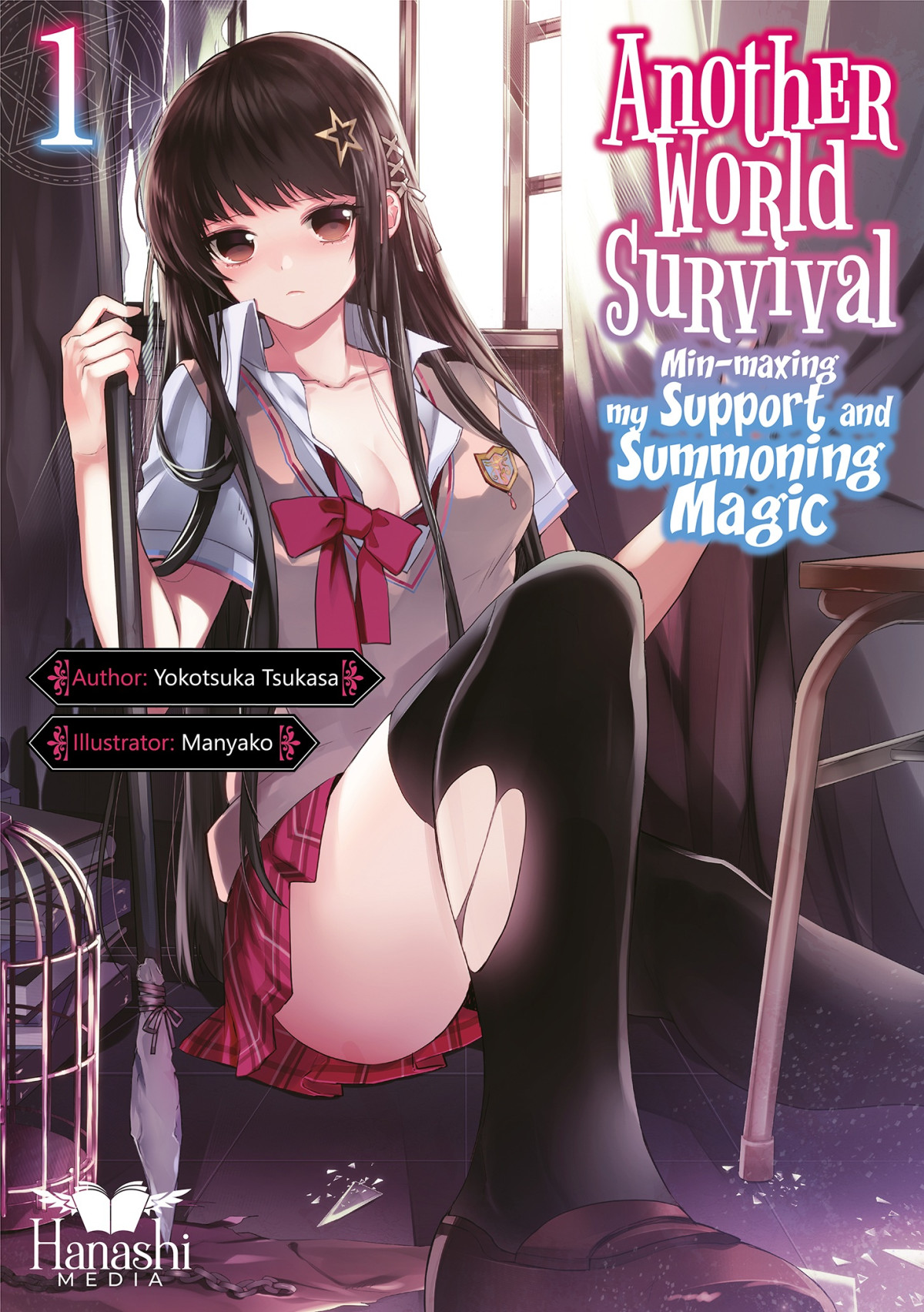 Another World Survival Minmaxing My Support And Summoning Magic Vol 1 Yokotsuka Tsukasa