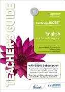 Cambridge Igcse English As A Second Language Teachers Guide With Boost Subscription Monica Menon