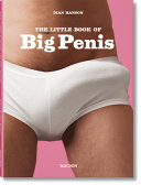 The Little Book Of Big Penis The Compact Age Of Rigid Tools Dian Hanson