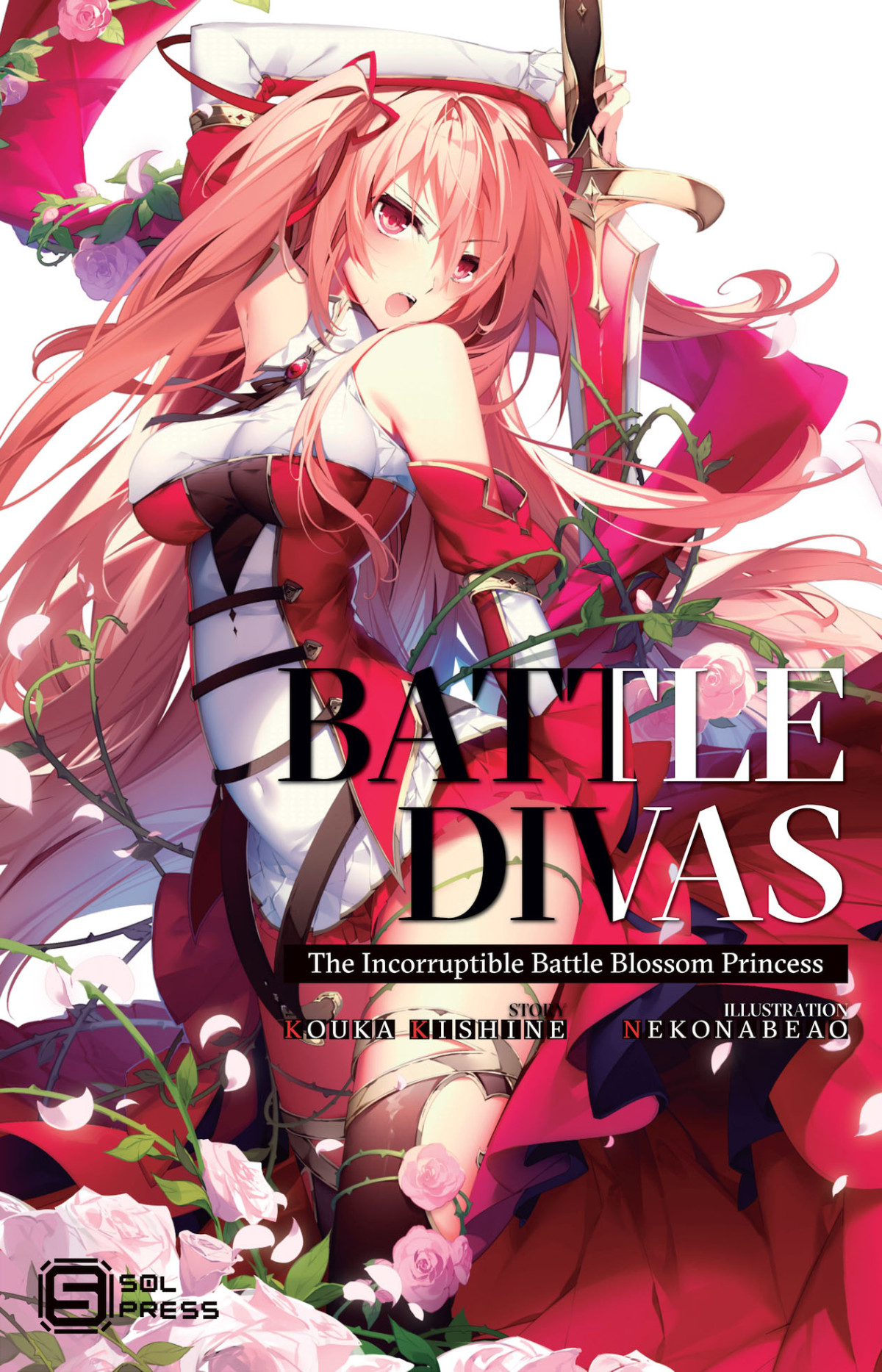 Battle Divas The Incorruptible Battle Blossom Princess Vol 1 Kouka Kishine