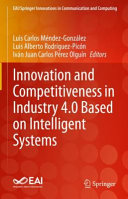 Innovation And Competitiveness In Industry 40 Based On Intelligent Systems Luis Carlos Mndezgonzlez