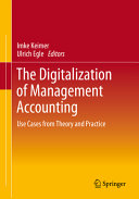 The Digitalization Of Management Accounting Use Cases From Theory And Practice Imke Keimer