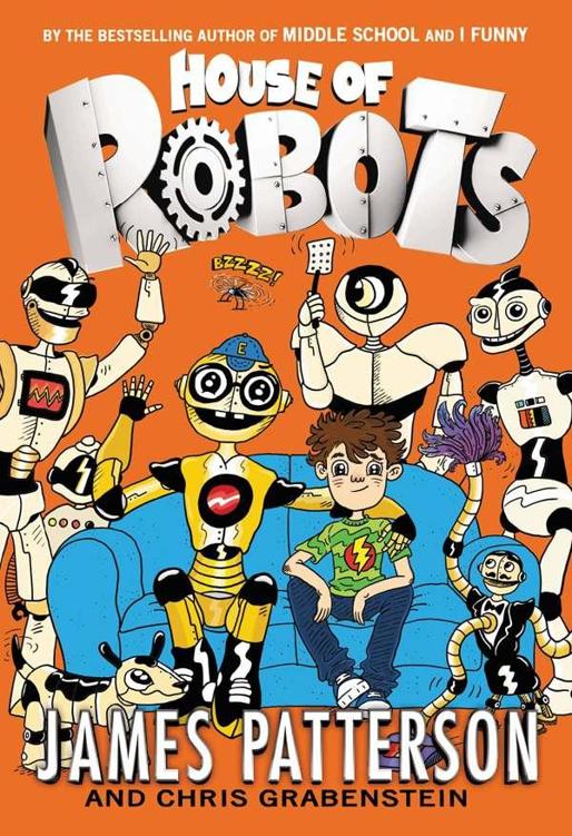 House Of Robots James Patterson