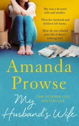 My Husbands Wife 1st Edition Amanda Prowse