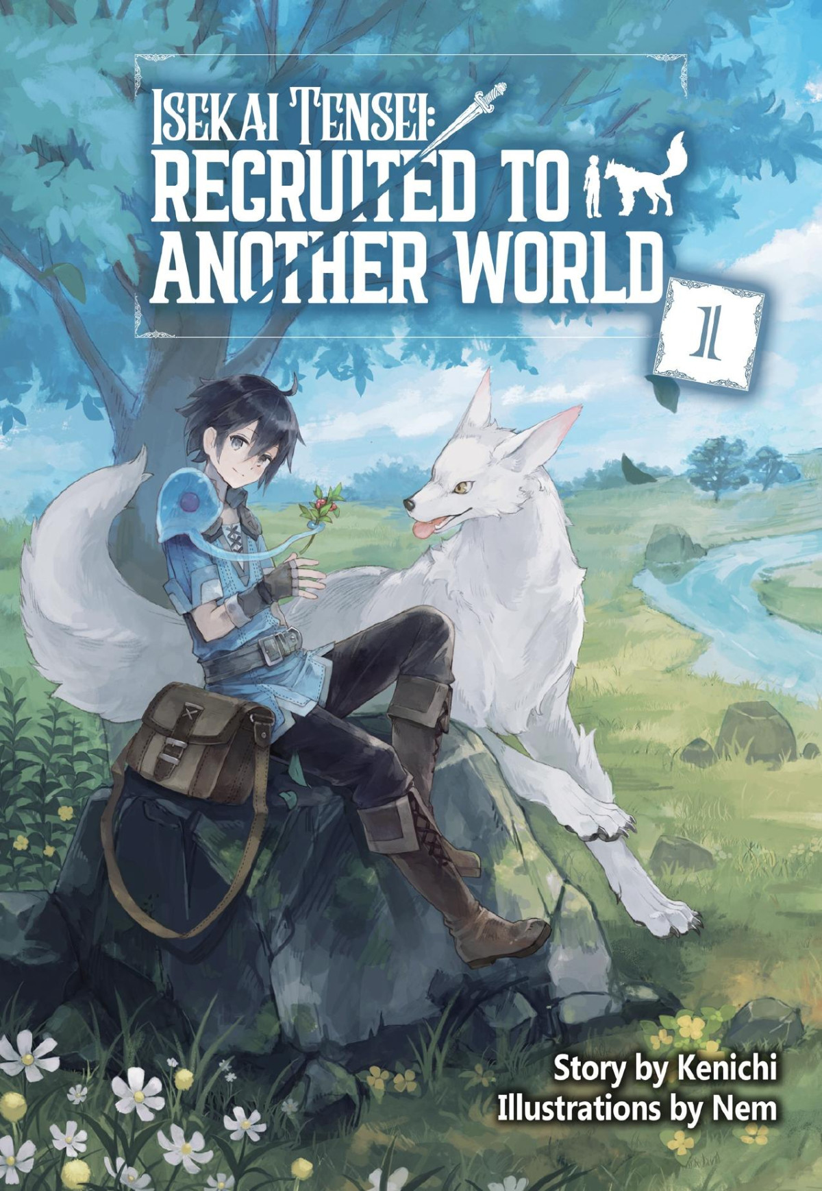 Isekai Tensei Recruited To Another World Volume 1 Kenichi