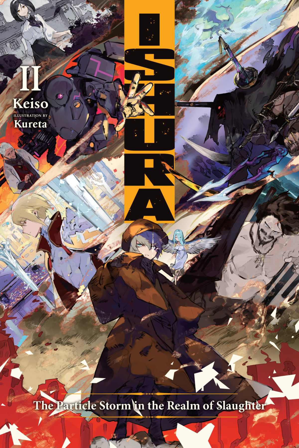 Ishura The Particle Storm In The Realm Of Slaughter Vol 2 Keiso And Kureta