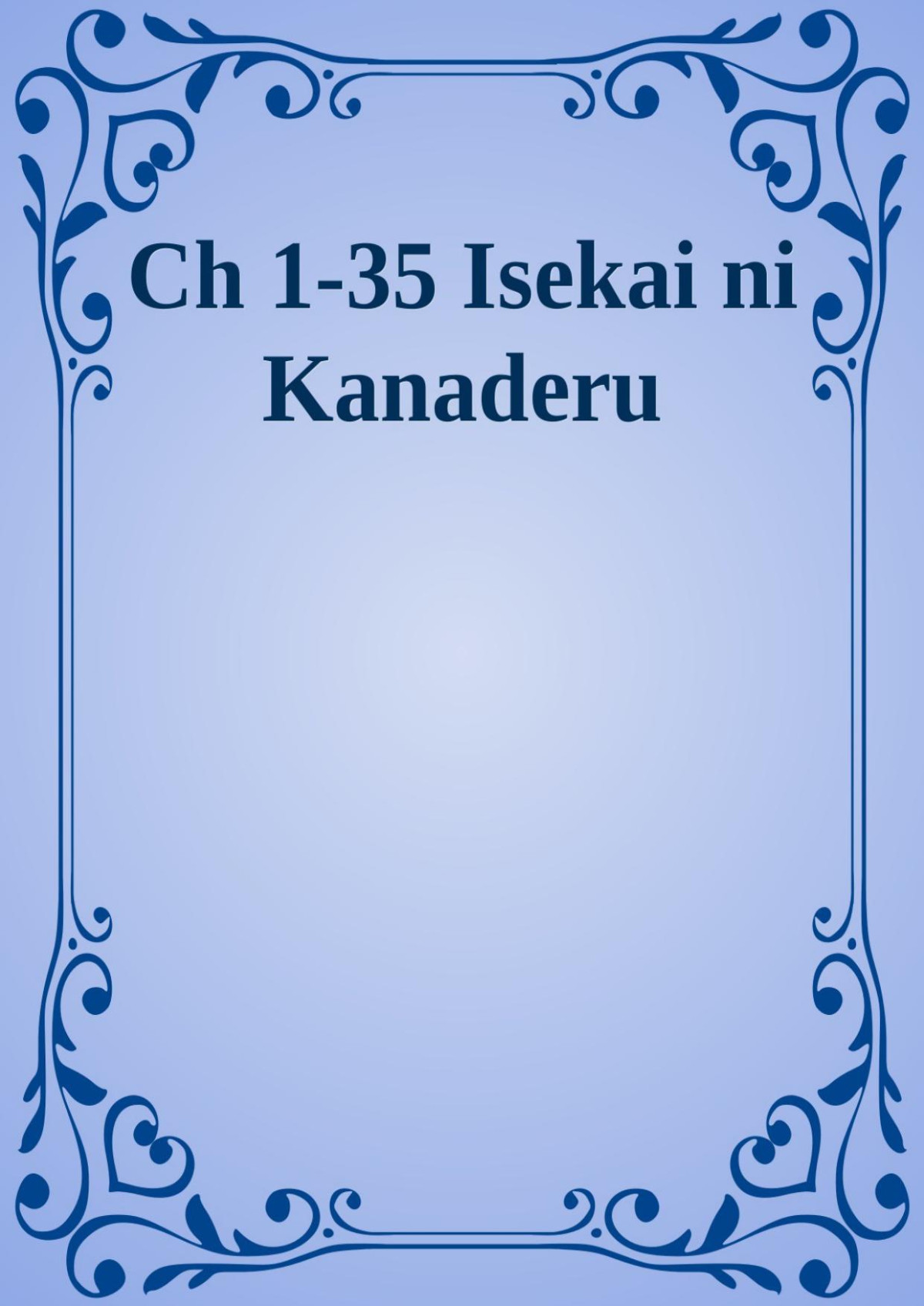 Isekai Ni Kanaderu Densetsu Toki Wo Tomeru Mono 英姿颯爽