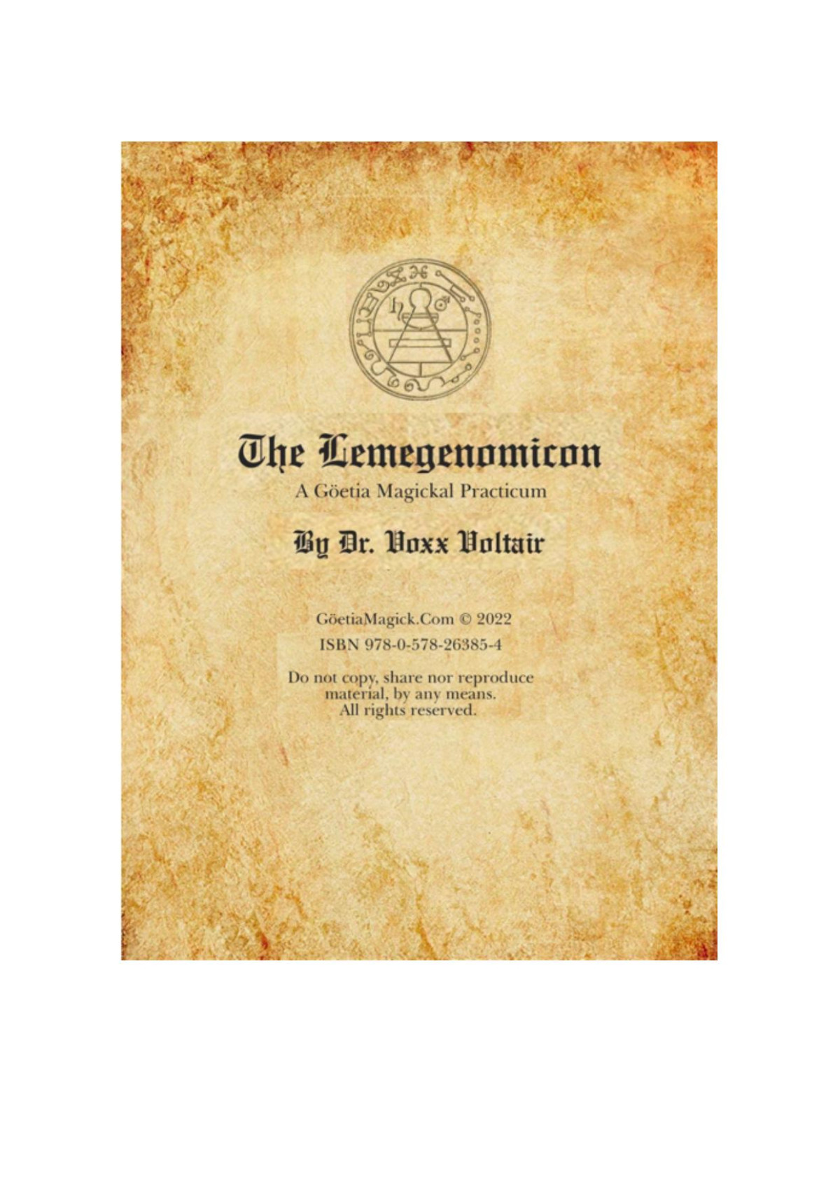 The Lemegenomicon A Sorcerors Guide To Evocation Voxx Voltaire