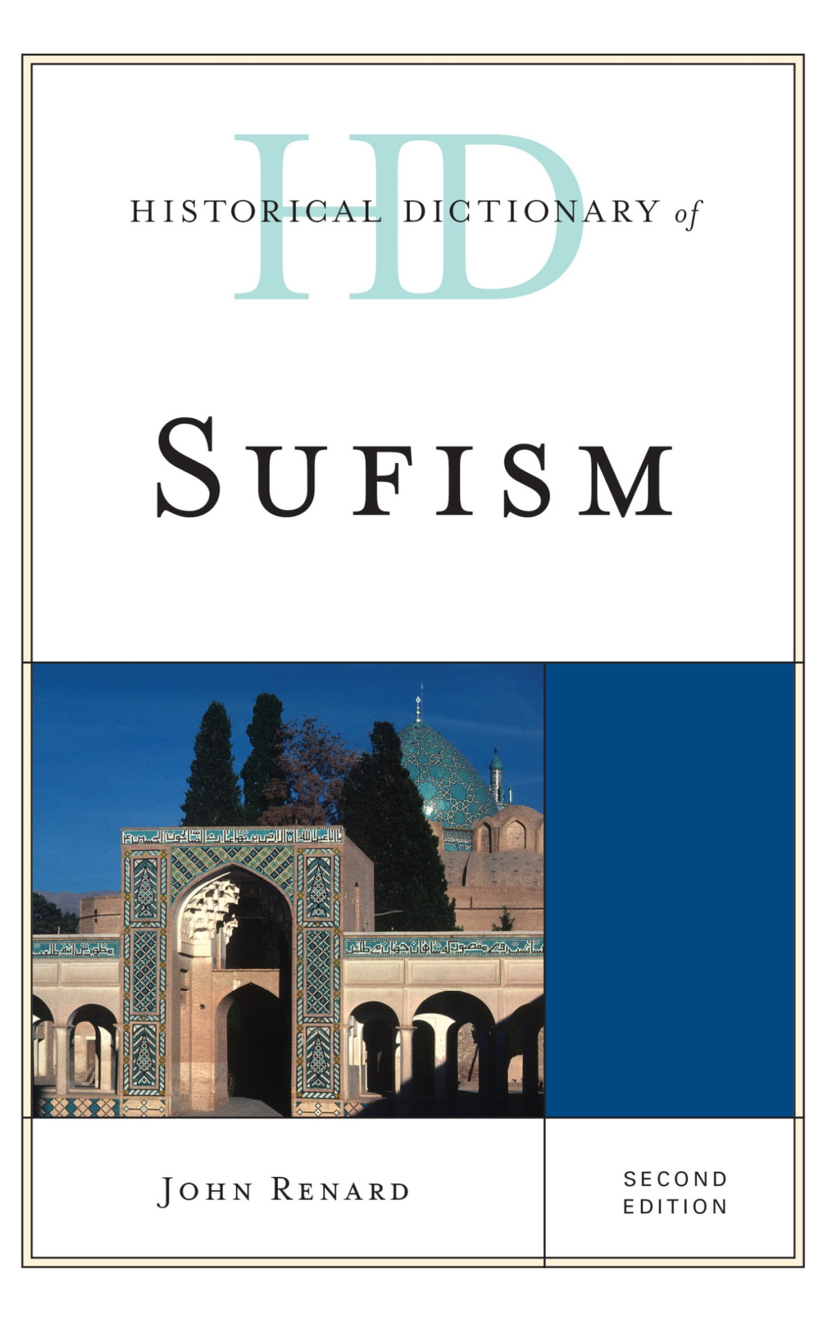 Historical Dictionary Of Sufism Renard John