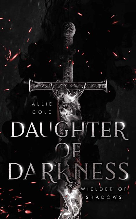 Daughter Of Darkness Wielder Of Shadows Allie Cole