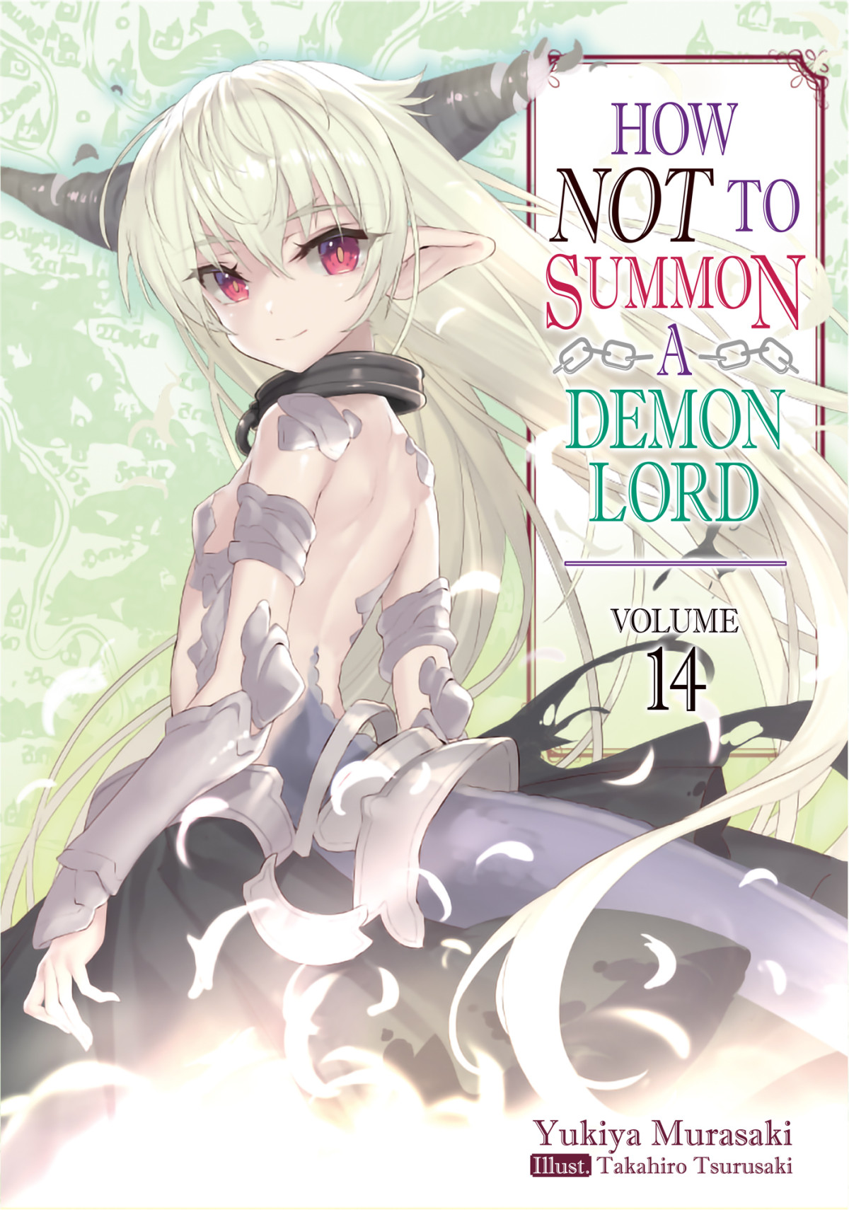 How Not To Summon A Demon Lord Volume 14 Yukiya Murasaki
