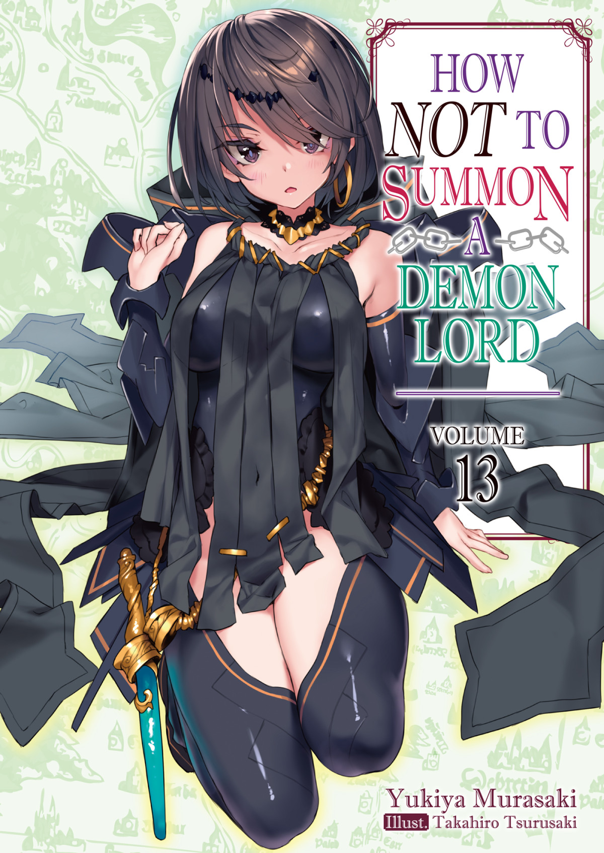 How Not To Summon A Demon Lord Volume 13 Yukiya Murasaki