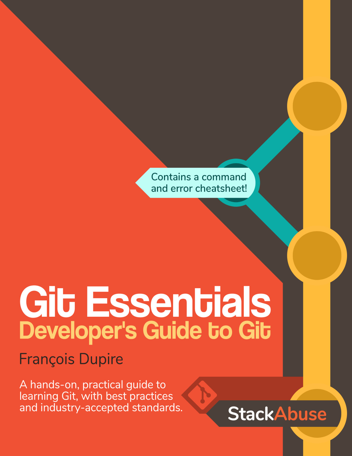 Git Essentials A Developers Guide To Git 1st Edition Franois Dupire