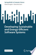 Developing Sustainable And Energyefficient Software Systems 1st Edition Artem Kruglov