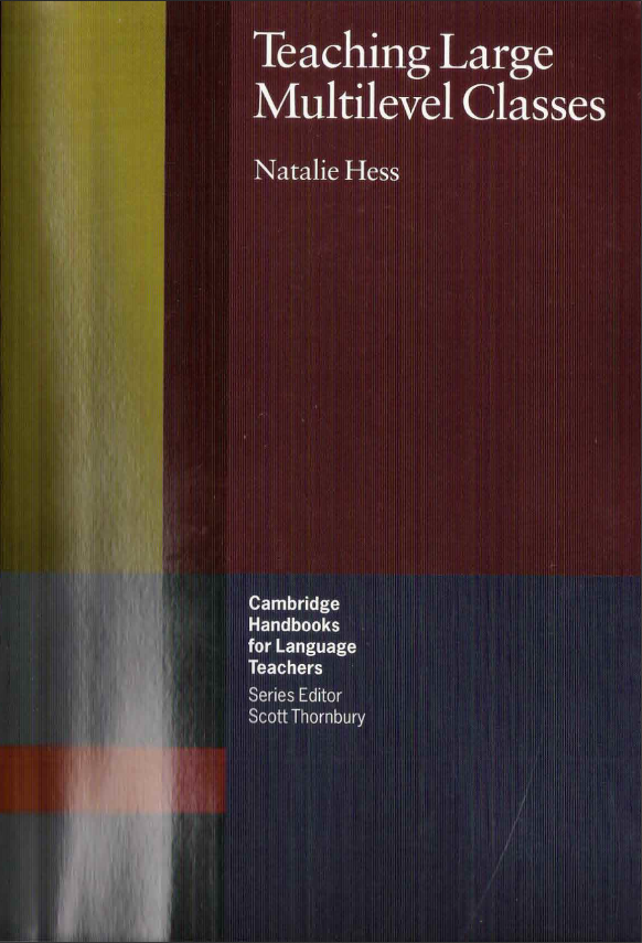 Teaching Large Multilevel Classes Natalie Hess