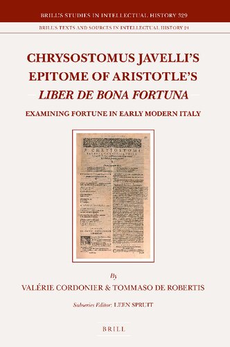 Chrysostomus Javellis Epitome Of Aristotles Liber De Bona Fortuna Valrie Cordonier