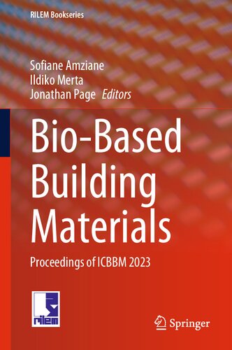 Biobased Building Materials Proceedings Of Icbbm 2023 Sofiane Amziane